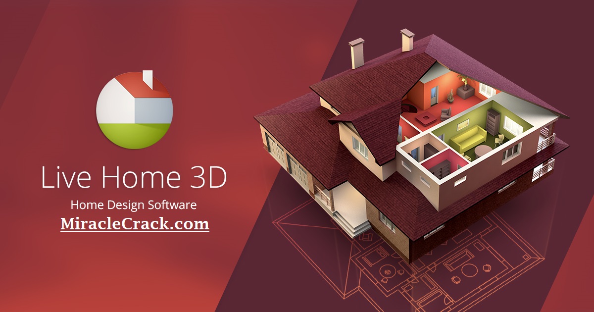 Live Home 3D Pro 4.0.7 Crack With Torrent (Mac-Win) Download!